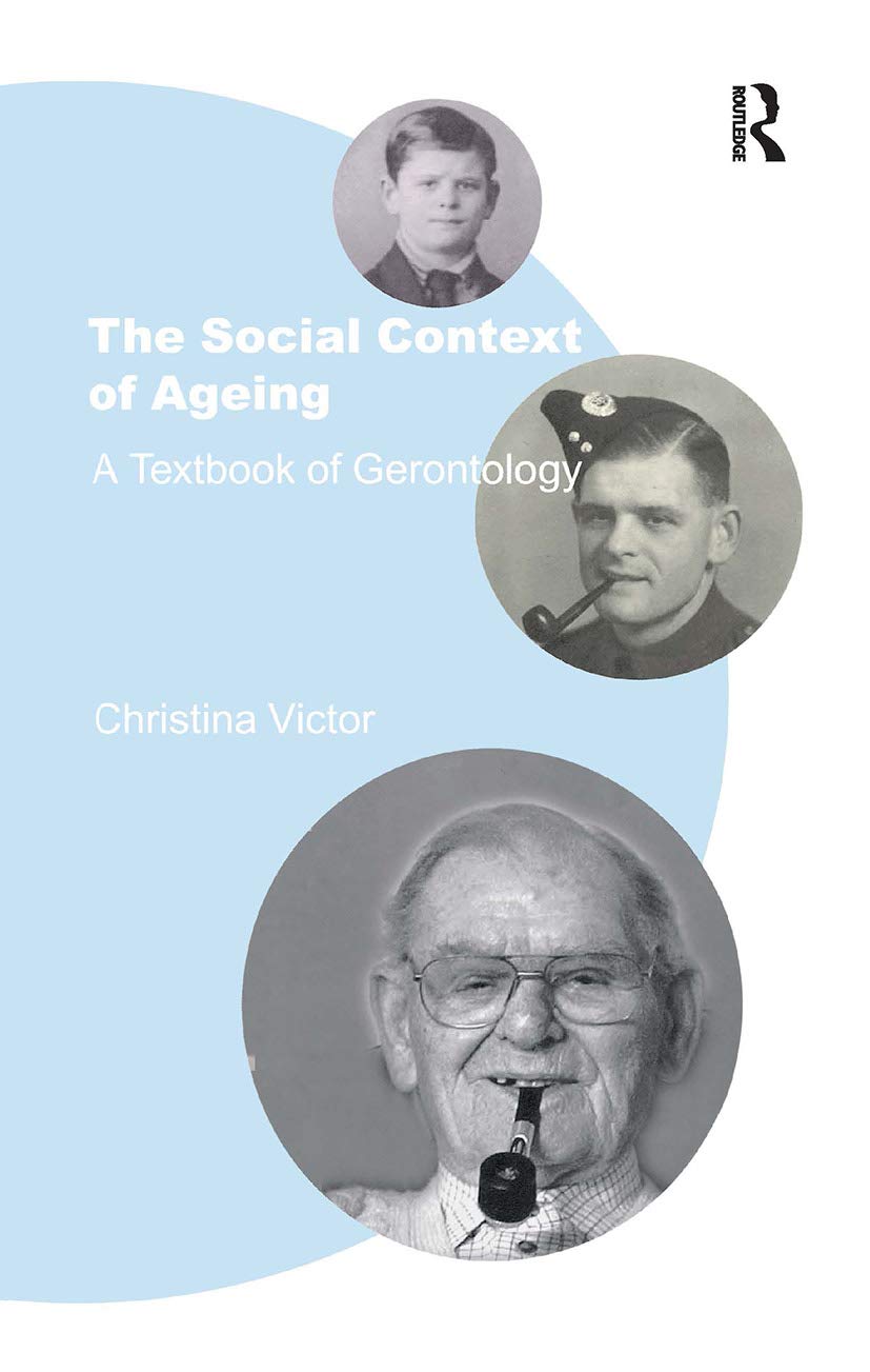 The Social Context of Ageing: Understanding Dynamics and Impact