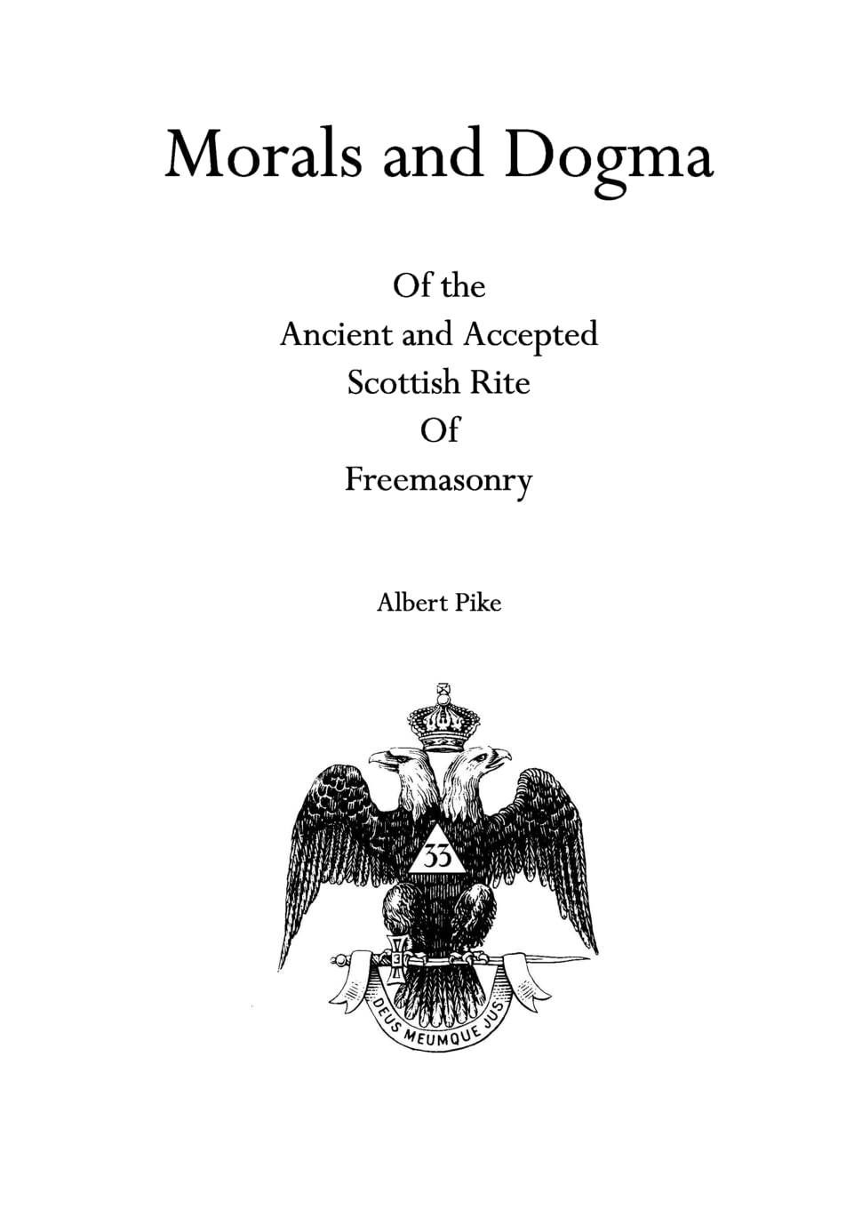 Morals and Dogma: A Deep Dive into Scottish Rite Freemasonry