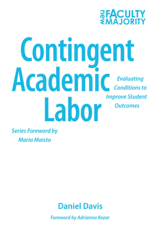 Contingent Academic Labor: Evaluating Conditions for Student Success