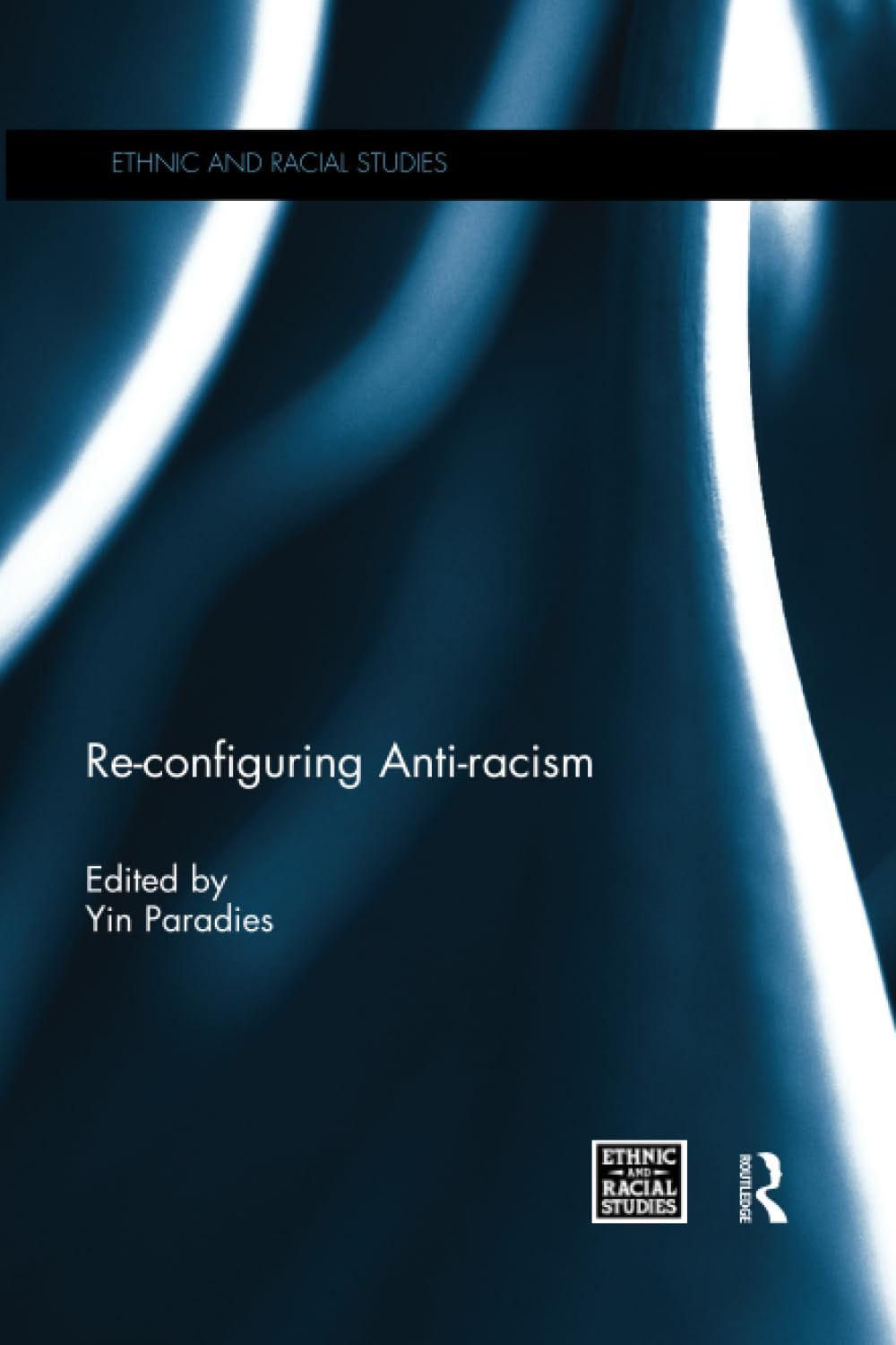 Re-configuring Anti-racism: A Comprehensive Guide to Ethnic Studies