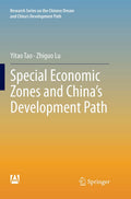 Special Economic Zones and Chinas Development Path - In-depth