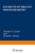 Elements of Organic Photochemistry - Concise Scholarly