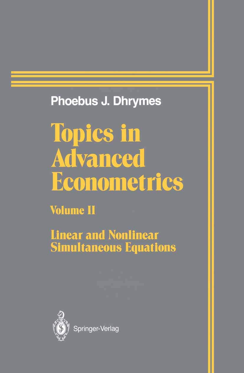 Advanced Econometrics Volume II Linear Nonlinear Equations