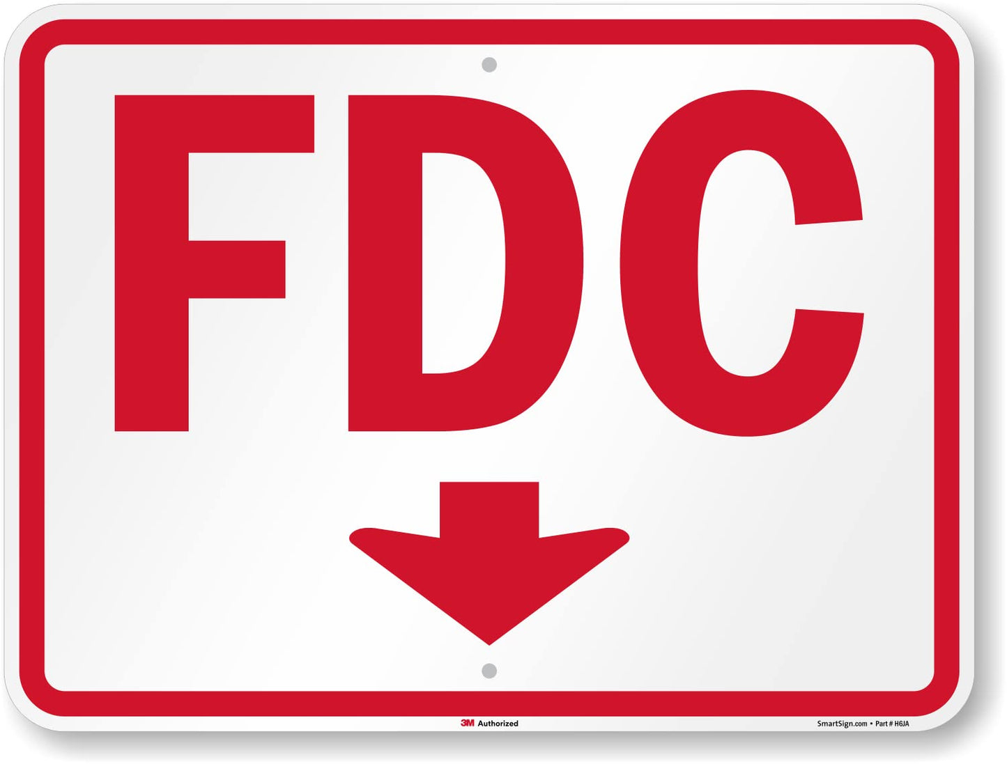 Durable 18 x 24 inch FDC Fire Department Connection Sign
