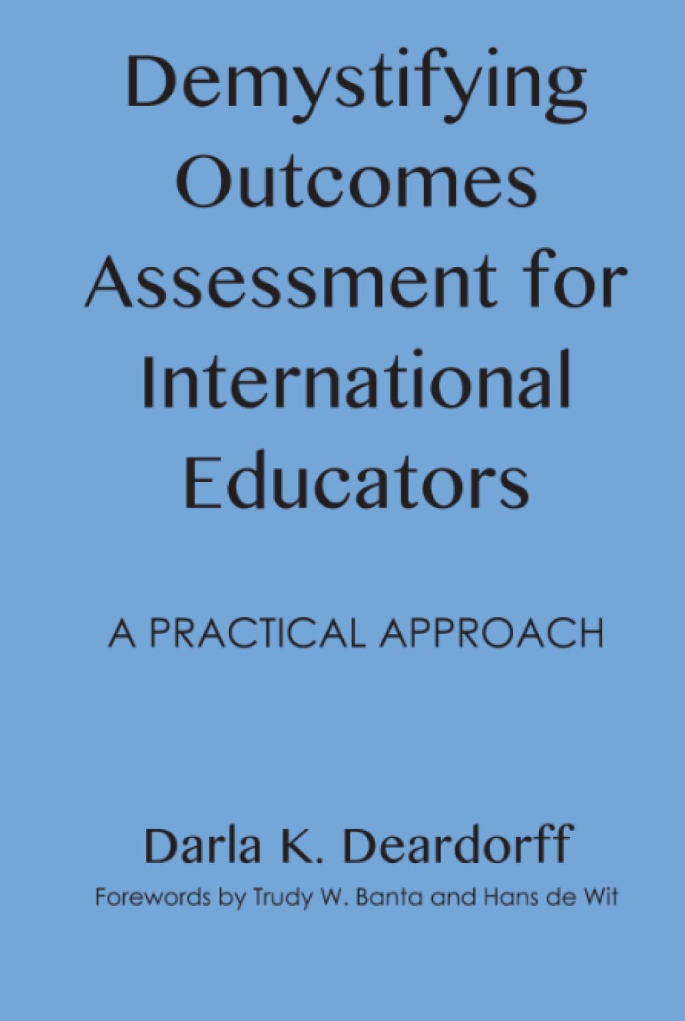 Outcomes Assessment for International Educators: A Practical Method