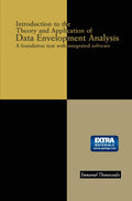Introduction to the Theory and Application of Data Envelopment
