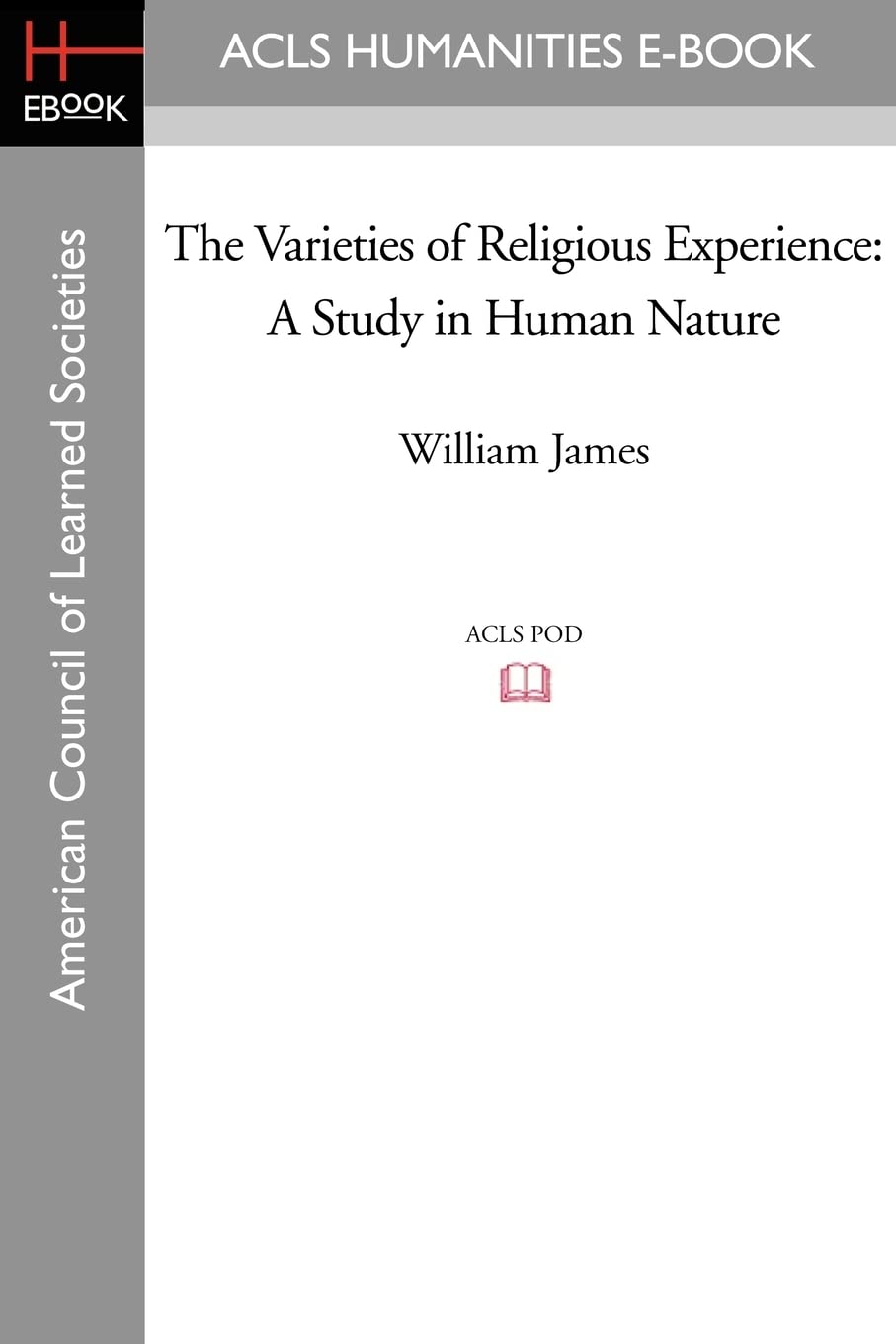 The Varieties of Religious Experience: A Study in Human Nature Review