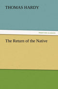 The Return of the Native - Tredition Classics edition