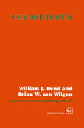 Fire and Plants (Population and Community Biology Series) - Ecological