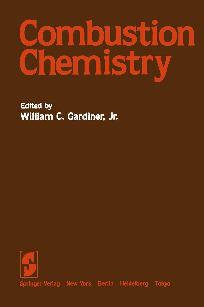 Combustion Chemistry: A Comprehensive Guide to Reaction Dynamics