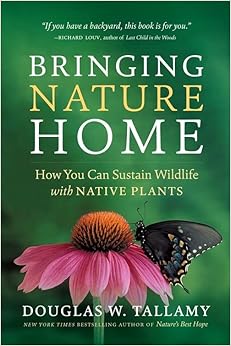Bringing Nature Home: Sustain Wildlife with Native Plants Guide