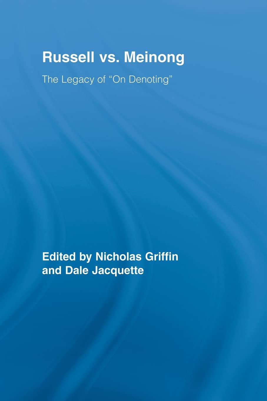 Russell vs. Meinong: A Deep Dive into Twentieth-Century Philosophy