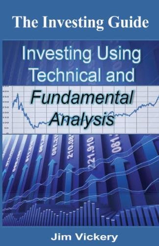 The Investing Guide: Mastering Technical and Fundamental Analysis