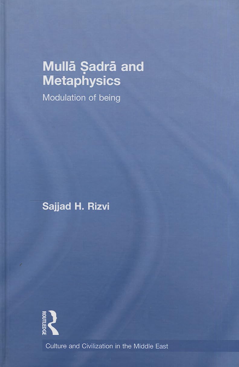 Mulla Sadra and Metaphysics: A Deep Dive into Middle Eastern Thought