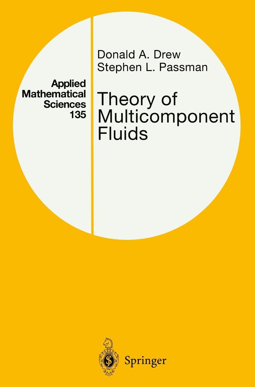 Theory of Multicomponent Fluids by Donald A. A. Drew