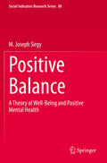 Positive Balance: A Theory of Well-Being and Positive Mental Health