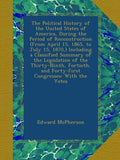 The Political History of the United States During Reconstruction