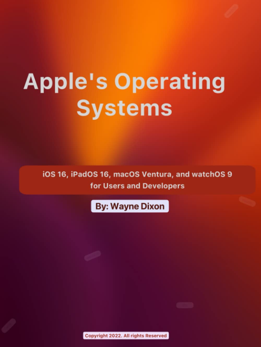 iOS 16, iPadOS 16, macOS Ventura, watchOS 9 Guide for Users