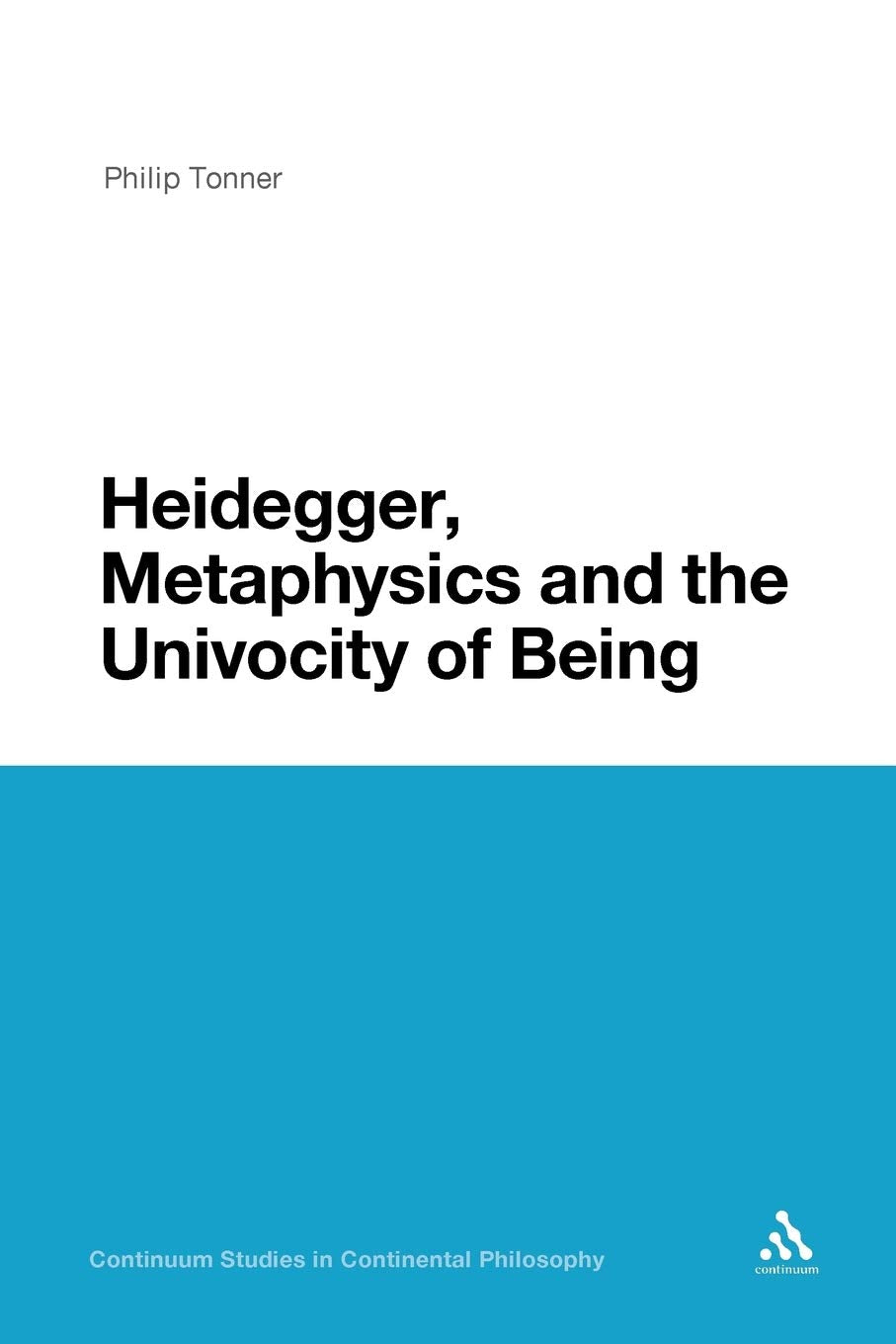 Heidegger, Metaphysics and the Univocity of Being Review