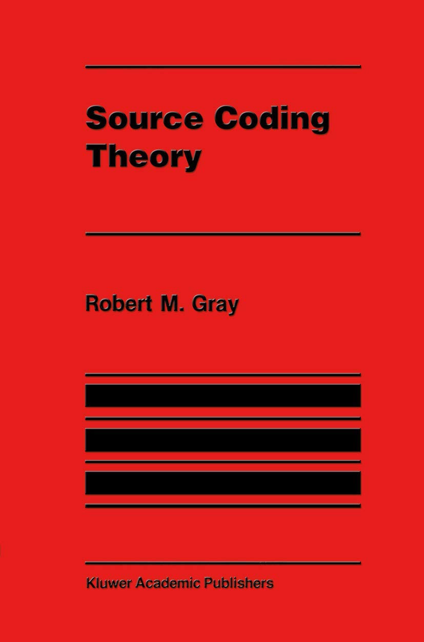 Source Coding Theory: Essential Insights for Engineers and Scientists