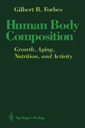 Human Body Composition: Growth, Aging, Nutrition, and Activity