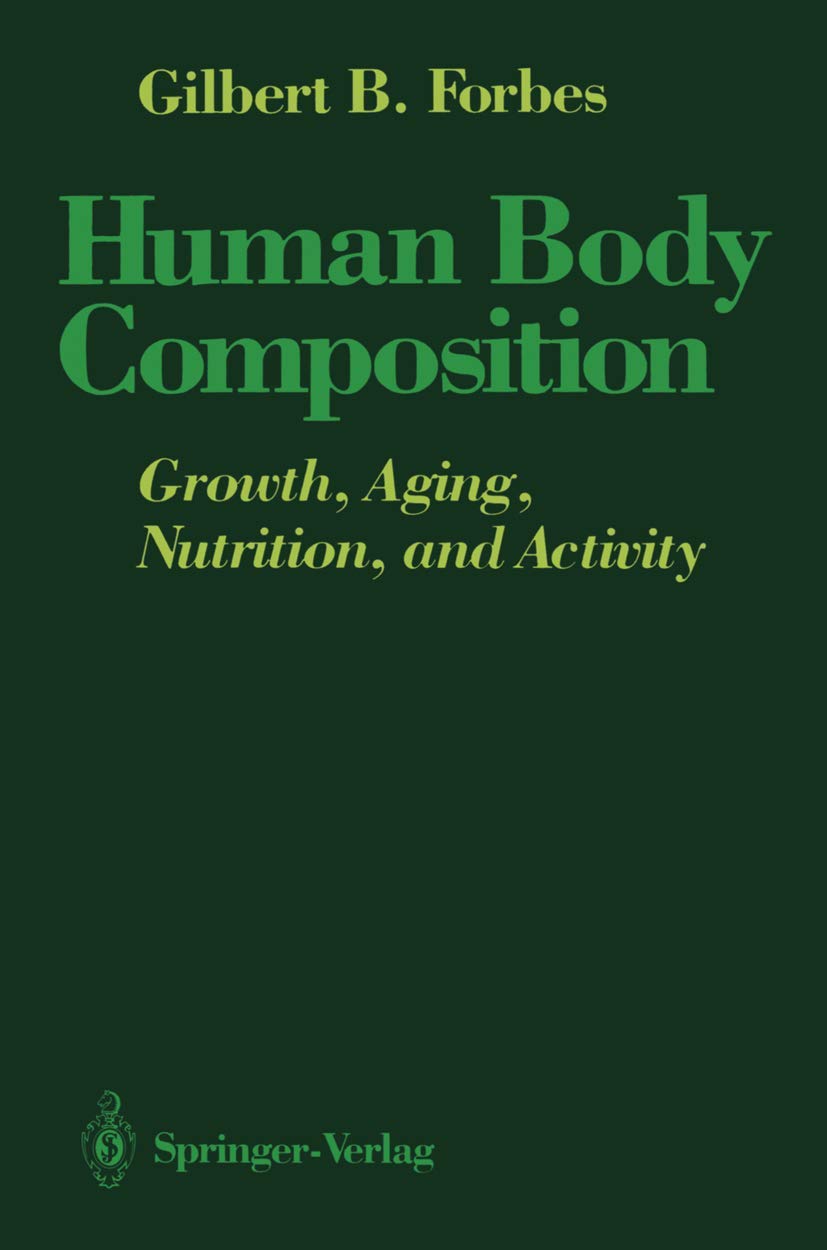 Understanding Human Body Composition: Growth and Nutrition Insights