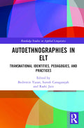 Autoethnographies in ELT - A Critical of Transnational Identity