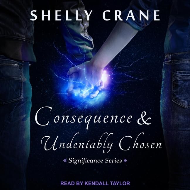 Consequence & Undeniably Chosen: Exploring The Significance Series