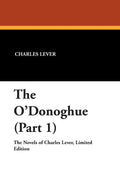 The O'Donoghue by Charles James Lever - A Timeless Classic