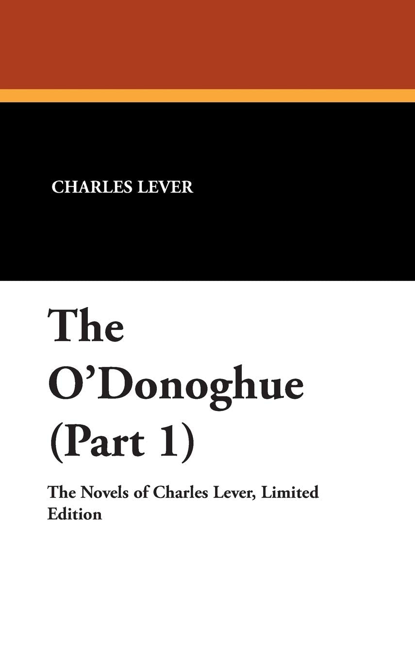 The O'Donoghue by Charles James Lever - A Timeless Classic