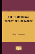 The Traditional Theory of Literature: A Comprehensive Overview