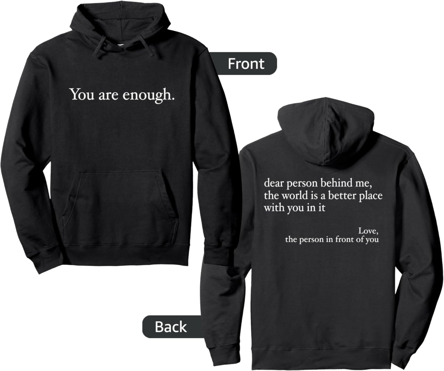 You Are Enough Hoodie - Spread Positivity Everywhere!