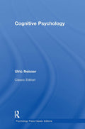 Cognitive Psychology: Classic Edition - Foundational Text for Students