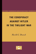 The Conspiracy Against Hitler in the Twilight War - Detailed