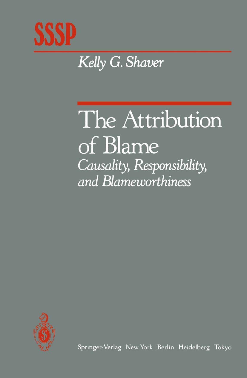 The Attribution of Blame: Causality and Responsibility Explored