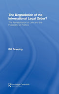 The Degradation of the International Legal Order? - Critical