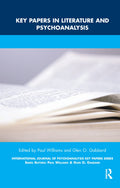 Key Papers in Literature and Psychoanalysis: A Comprehensive Review