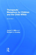 Therapeutic Metaphors for Children and the Child Within Review