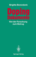 Doping Dokumente: Von der Forschung zum Betrug - A Deep Dive