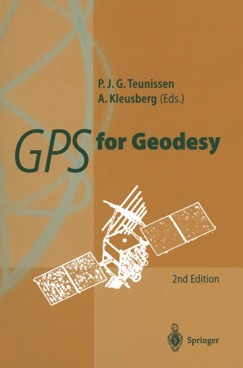 GPS for Geodesy: A Comprehensive Guide to Precision Positioning