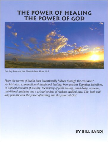 Healing Power by Bill Sardi