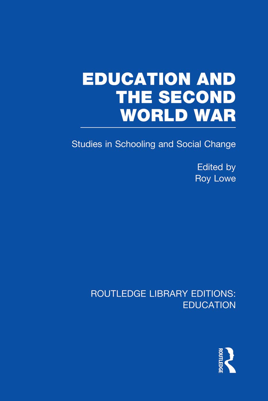Education and the Second World War: A Comprehensive Analysis