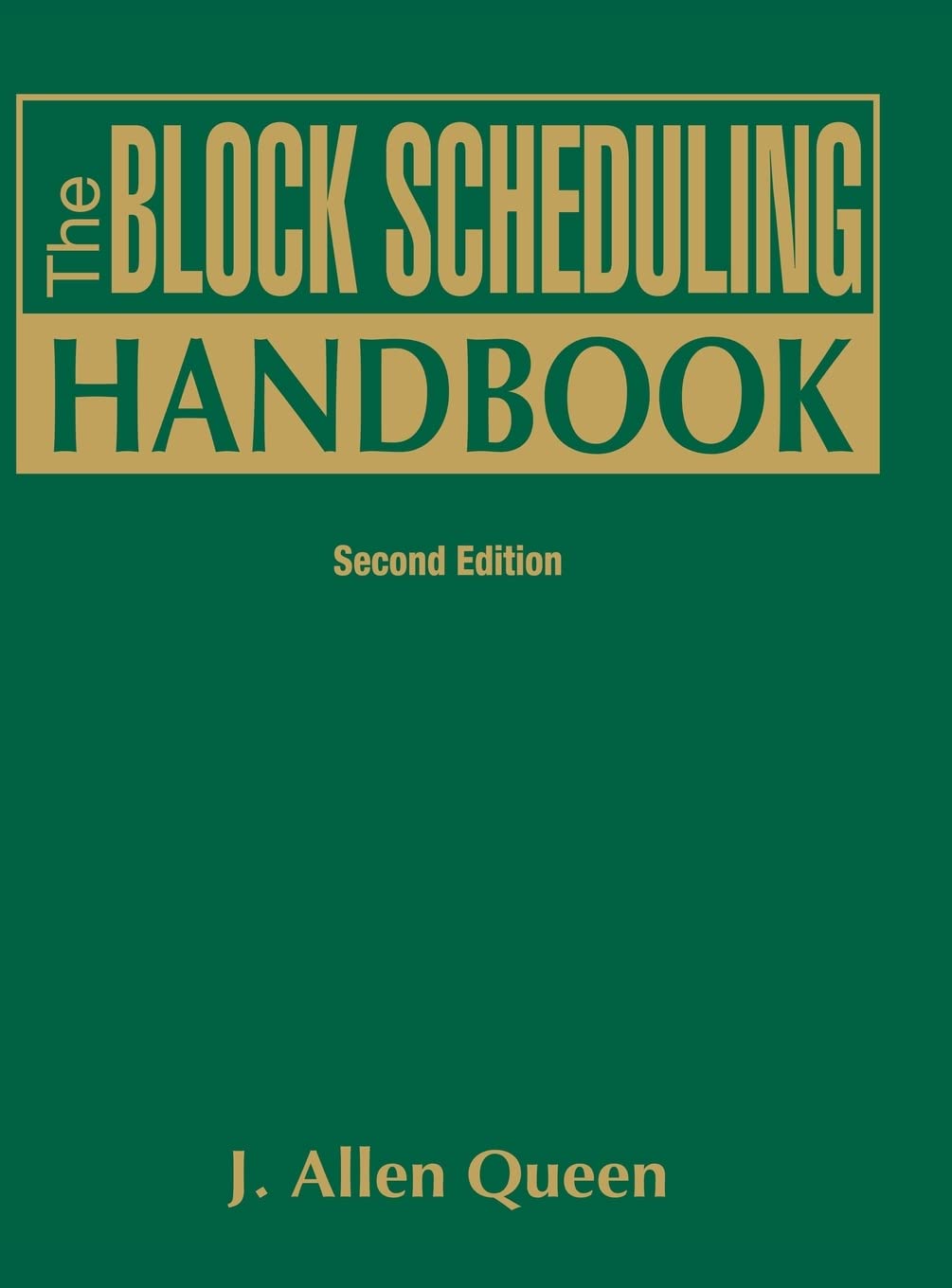 The Block Scheduling Handbook: Transform Your Classroom Today