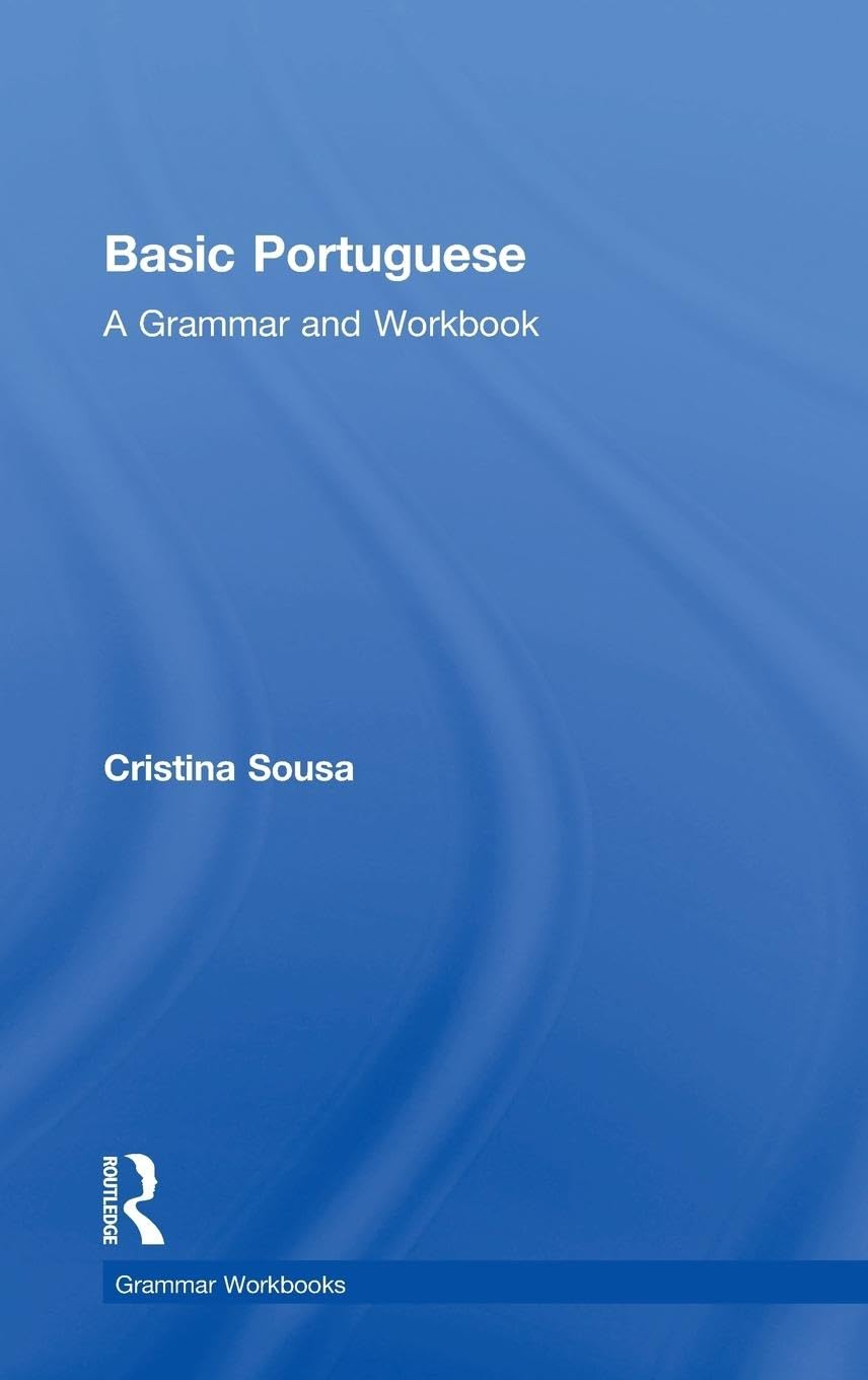 Basic Portuguese Grammar Workbook for Effective Language Learning