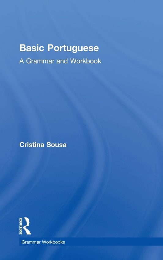 Basic Portuguese Grammar Workbook for Effective Language Learning