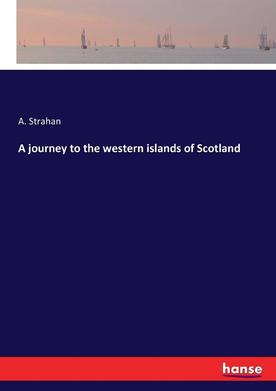A Journey to the Western Islands of Scotland: Explore Nature's Beauty