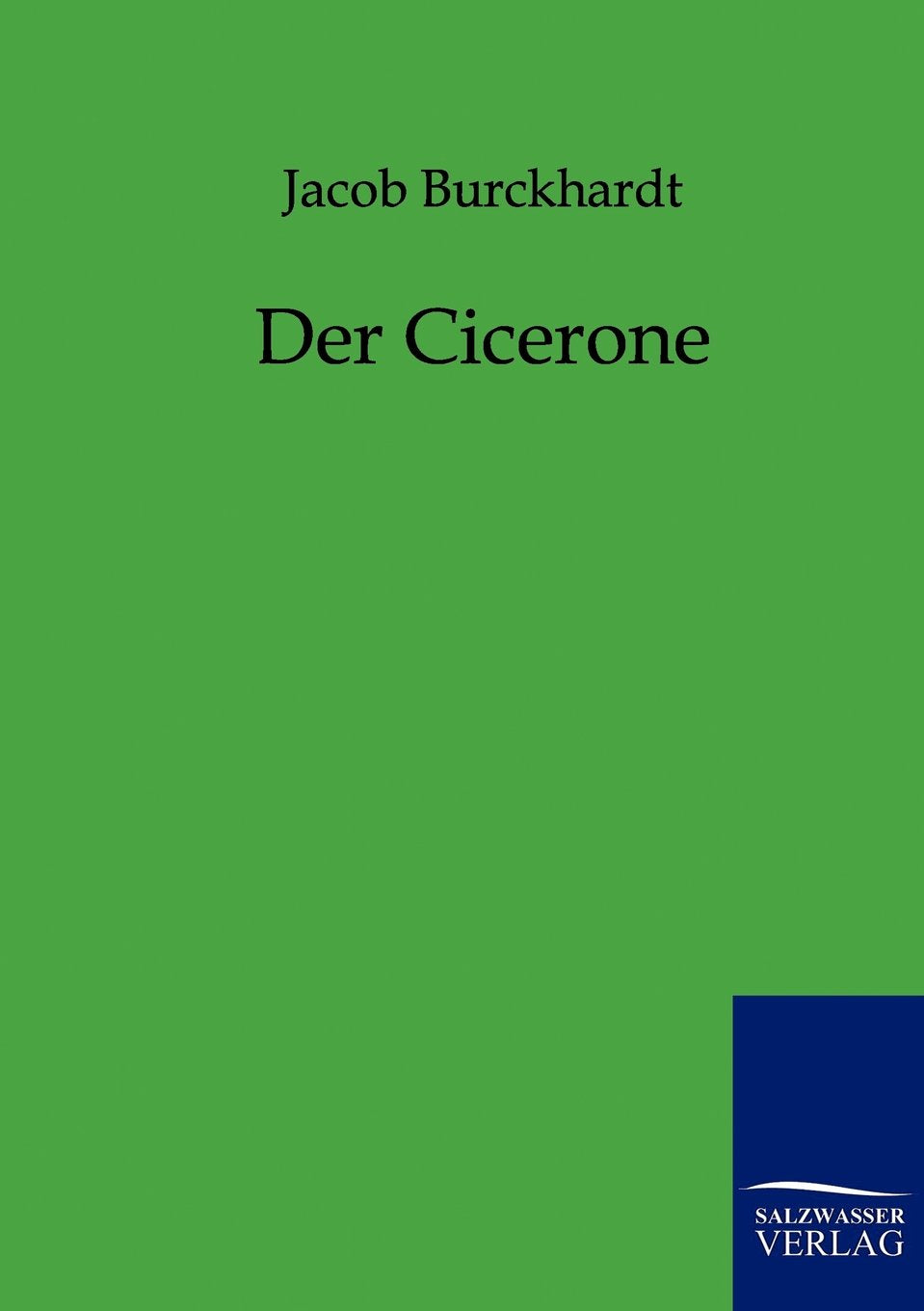 Der Cicerone: A Comprehensive Guide to German Culture and History