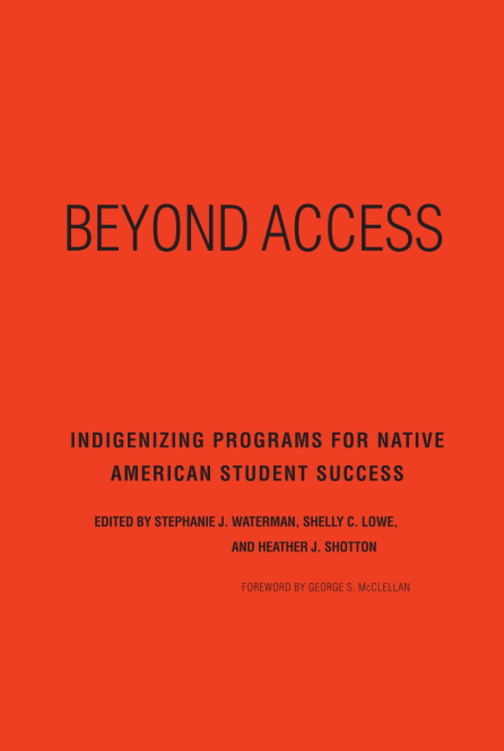 Beyond Access: Indigenizing Programs for Native American Success