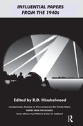 Influential Papers from the 1940s - Key Psychoanalytic Essays