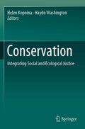 Conservation: Integrating Social and Ecological Justice - Insightful